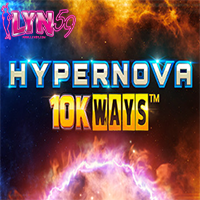 ทดลองเล่นสล็อต Hypernova 10K Ways
