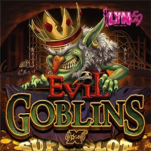 LG สล็อต Evil Goblins xBomb1