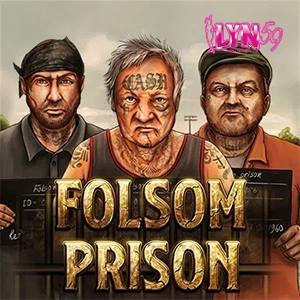 สล็อต Folsom Prison